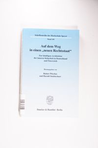 Auf dem Weg in einen neuen Rechtsstaat. Auf dem Weg in einen neuen Rechtsstaat.