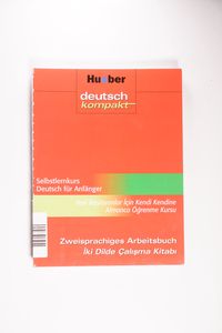 deutsch kompakt. Selbstlernkurs Deutsch für Anfänger / deutsch kompakt (Keine CD) deutsch kompakt. Selbstlernkurs Deutsch für Anfänger / deutsch kompakt (Keine CD)