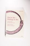 Ende der Kunst, Endungen in der Kunst: La Fin de Lart, les Fins - Fre, Deutsch, Englisch Sprache T - Gerhard Seel