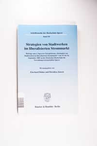 Strategien von Stadtwerken im liberalisierten Strommarkt. - Eberhard Bohne,Dorothea Jansen Strategien von Stadtwerken im liberalisierten Strommarkt. - Eberhard Bohne,Dorothea Jansen