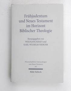 Frühjudentum und Neues Testament im Ho... Frühjudentum und Neues Testament im Ho...