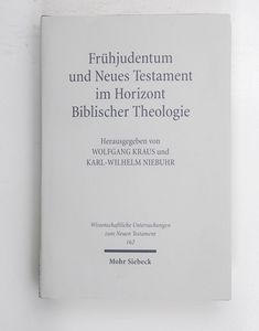 Frühjudentum und Neues Testament im Ho...