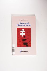 Häuser und Häuserherrscher - Brigitte Hamann Häuser und Häuserherrscher - Brigitte Hamann