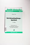 Betriebsaufspaltungs-Sparbuch: 80 Steuertipps zur 