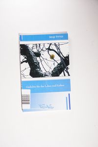 Gedichte für das Leben und Lieben (Livre en allemand) - Sevgi Tinmaz Gedichte für das Leben und Lieben (Livre en allemand) - Sevgi Tinmaz
