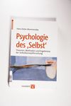 Psychologie des Selbst - Mummendey, Hans Dieter