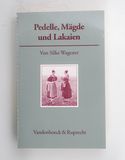 Pedelle, Mägde und Lakaien (Kritische ...