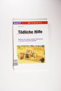 Tödliche Hilfe Tödliche Hilfe