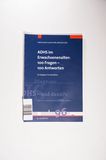 ADHS im Erwachsenenalter: 100 Fragen - 100 Antworten: Ein Patientenratgeber - Colla, Michael, Nitz, Caroline, Heel, Sabine