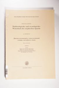 Dialektologisches und etymologisches Wörterbuch der ostjakischen Sprache. 15. Lieferung (Abschluß) - Steinitz, Wolfgang Dialektologisches und etymologisches Wörterbuch der ostjakischen Sprache. 15. Lieferung (Abschluß) - Steinitz, Wolfgang