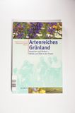 Rainer/Gujer, Hans Ulrich Oppermann | Artenreiches Grünland bewerten und fördern - Rainer/Gujer, Hans Ulrich Oppermann