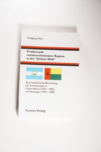 Problematik sozialrevolutionärer Regime in der Dritten Welt. Problematik sozialrevolutionärer Regime in der Dritten Welt.