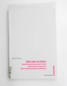 Ovids Jahre am Pontus : eine diachroni... Ovids Jahre am Pontus : eine diachroni...