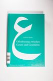 Offenbarung Zwischen Gesetz Und Geschichte: Quellenstudien Zu Den Bedingungsfaktoren Fruhislamischen Rechtsdenkens: 7 (Diskurse Der Arabistik) - Radtke, Andreas