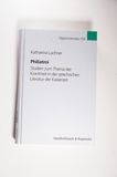 Philiatroi: Studien zum Thema der Krankheit in der griechischen Literatur der Kaiserzeit (Hypomnemata: Untersuchungen zur Antike und zu ihrem Nachleben, Band 156) - Luchner, Katharina