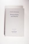 Between Rome and Babylon