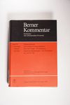 Berner Kommentar. Kommentar zum schweizerischen Pr