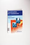 Taschenatlas der Endodontie - Beer, Rudolf; Bauman