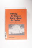 Ordnung der Häuser, Beschreibung der Seelen