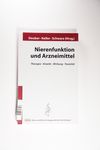 Nierenfunktion und Arzneimittel Therapie - Kinetik