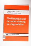 Medienpaket zur Sexualerziehung im Jugendalter - E