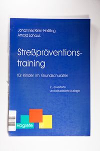 Streßpräventionstraining für Kinder im Grundschulalter Streßpräventionstraining für Kinder im Grundschulalter