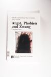 Angst, Phobien und Zwang - Emmelkamp, Paul M Bouma
