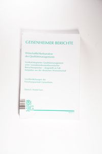 Wirtschaftlichkeitsanalyse des Qualitätsmanagements. Vertikalintegriertes Qualitätsmanagement unter transaktionskostentheoretischer Betrachtungsweise - dargestellt an Fallbeispielen aus der deutschen Weinwirtschaft. Wirtschaftlichkeitsanalyse des Qualitätsmanagements. Vertikalintegriertes Qualitätsmanagement unter transaktionskostentheoretischer Betrachtungsweise - dargestellt an Fallbeispielen aus der deutschen Weinwirtschaft.