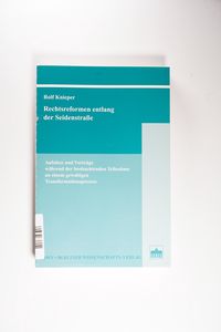 Rechtsreformen entlang der Seidenstraße: Aufsätze und Vorträge während der beobachtenden Teilnahme an einem gewaltigen Transformationsprozess - Knieper, Rolf Rechtsreformen entlang der Seidenstraße: Aufsätze und Vorträge während der beobachtenden Teilnahme an einem gewaltigen Transformationsprozess - Knieper, Rolf