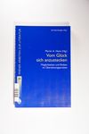 Vom Glück sich anzustecken