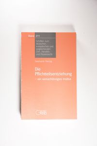Gebr. - Die Pflichtteilsentziehung: Ein vernachlässigtes Institut (Schriften zum deutschen und europäischen Zivil-, Handels- und Prozessrecht) Gebr. - Die Pflichtteilsentziehung: Ein vernachlässigtes Institut (Schriften zum deutschen und europäischen Zivil-, Handels- und Prozessrecht)