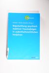 Begutachtung psychisch reaktiver Traumafolgen in a