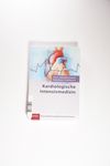 Kardiologische Intensivmedizin