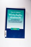 Wirtschaftsstrafrecht: Ein Studienbuch für Wirtschaftsjuristen und Wirtschaftswissenschaftler