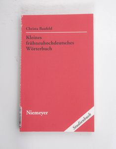 Kleines frühneuhochdeutsches Wörterbuc... Kleines frühneuhochdeutsches Wörterbuc...