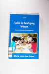 Spiele in Bewegung bringen: Tischspiele als Basis 