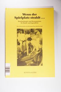 Wenn der Spielplatz strahlt... Wenn der Spielplatz strahlt...